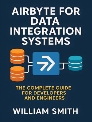 cover image of Airbyte for Data Integration Systems
